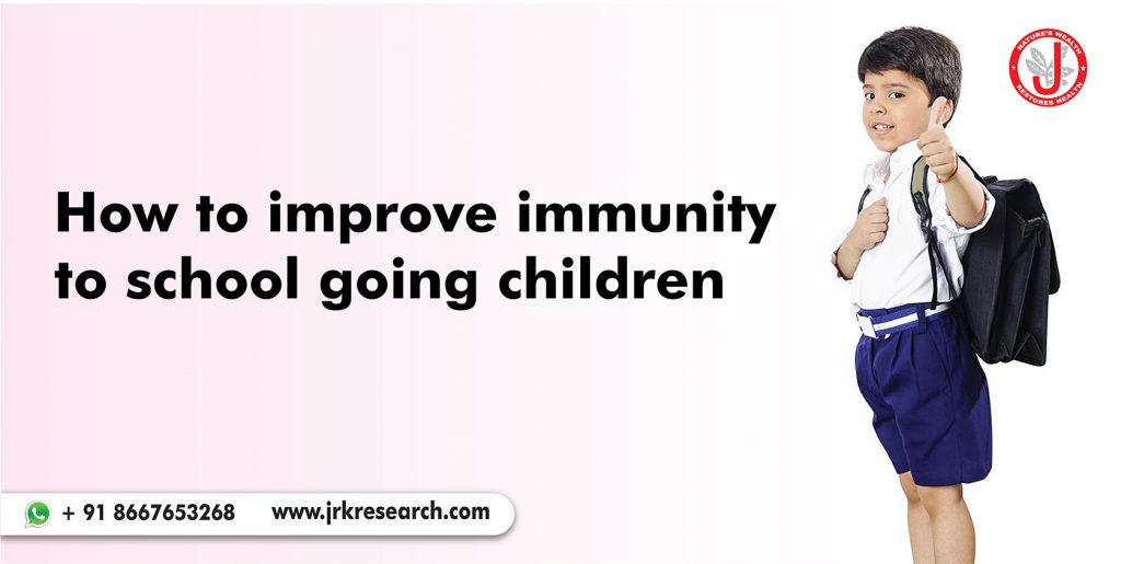 How to improve immunity to school going children