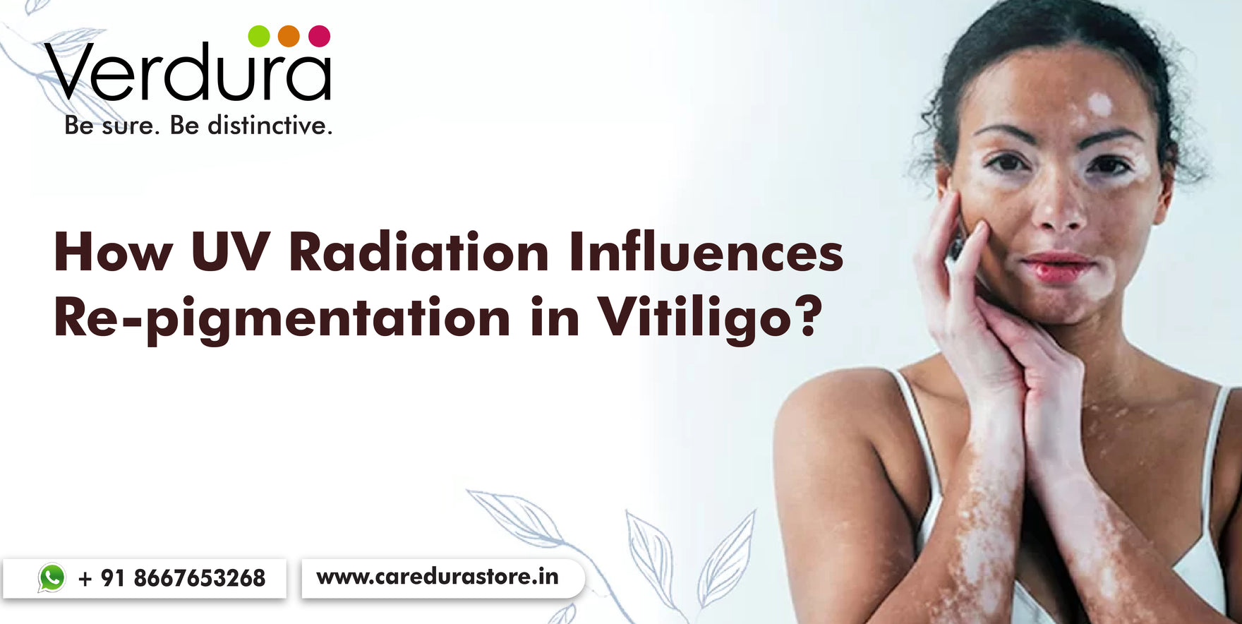 How UV Radiation Influences Re-pigmentation in Vitiligo?